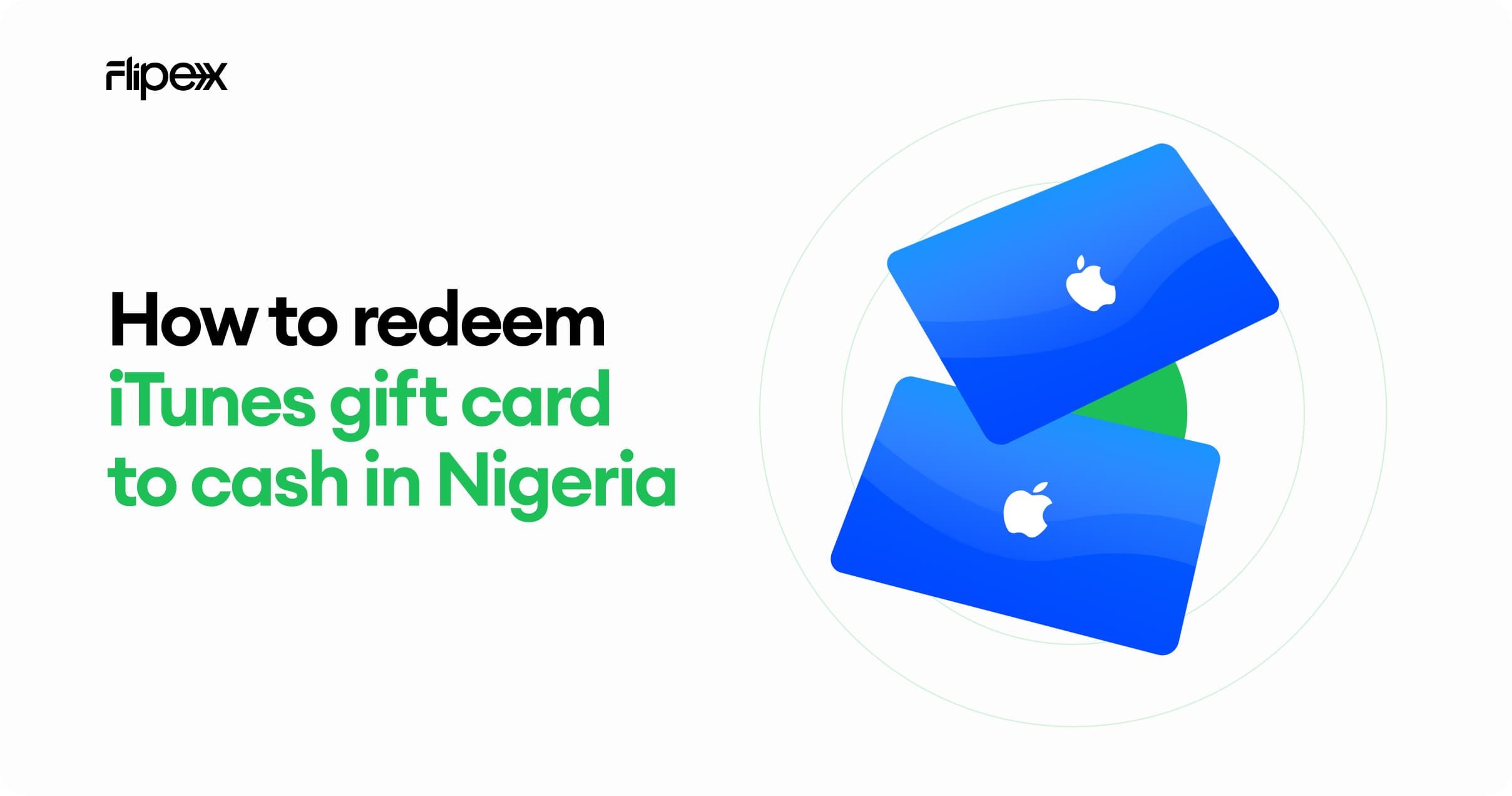 How to Redeem iTunes Gift Card for Cash in Nigeria