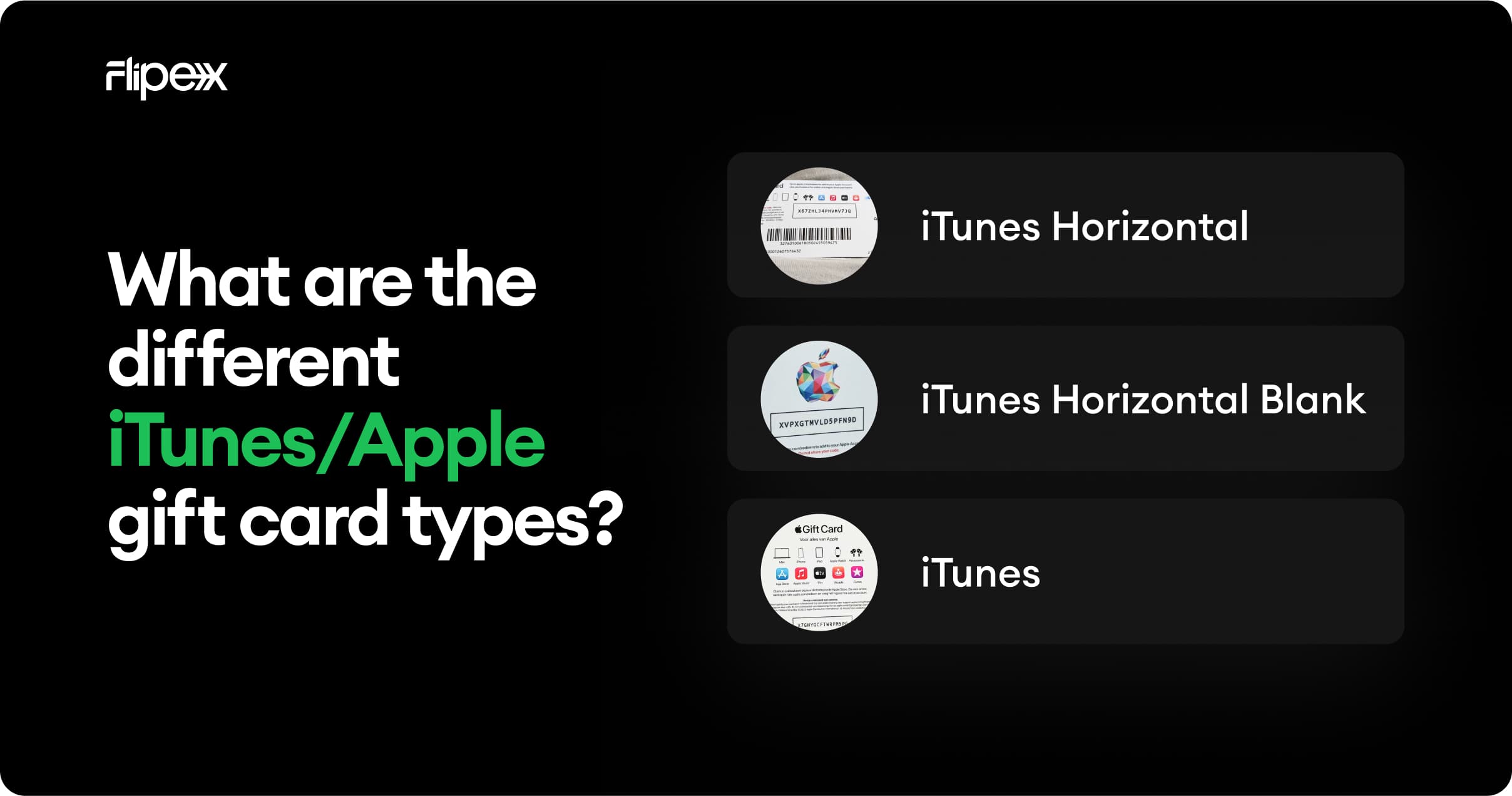 Know the differences between a horizontal and vertical apple gift card, find out how to sell horizontal and vertical apple cards on FlipEx